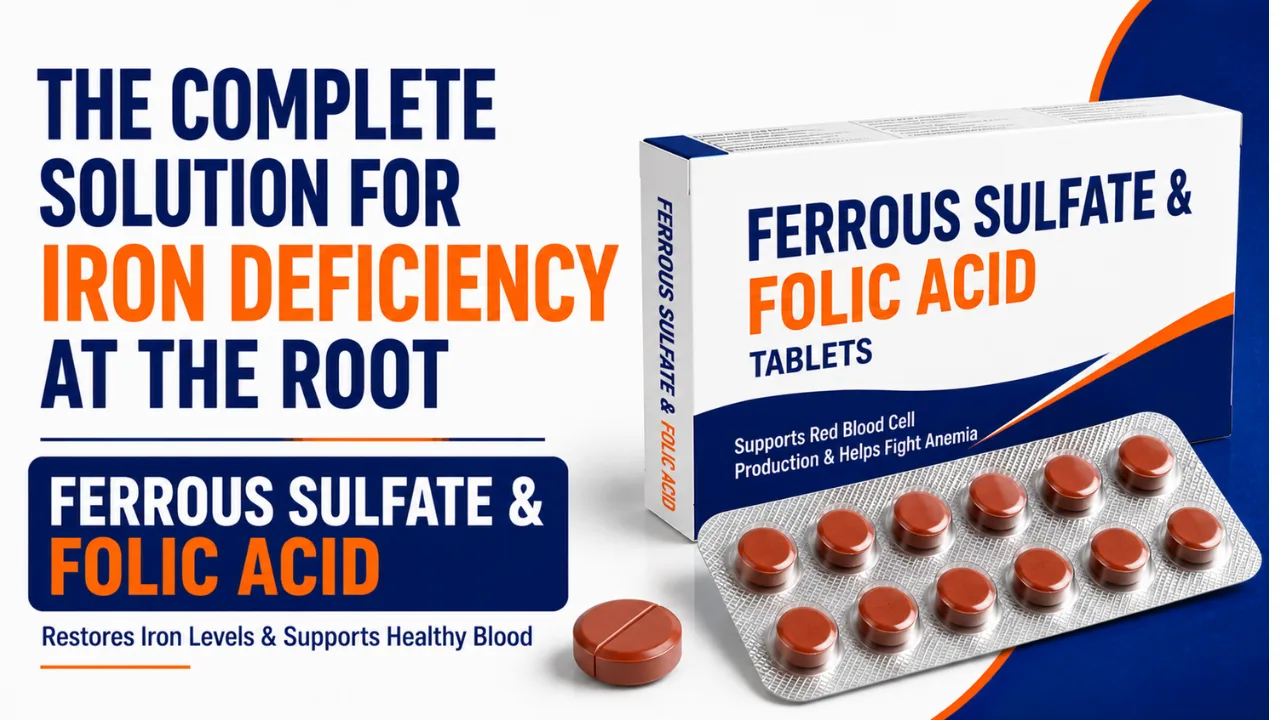 Ferrous Sulfate Folic Acid tablet uses in Hindi | खून की कमी को जड़ से खत्म करने वाली दवाई: फेरस सल्फेट और फोलिक एसिड की पूरी जानकारी व पूरा विवरण