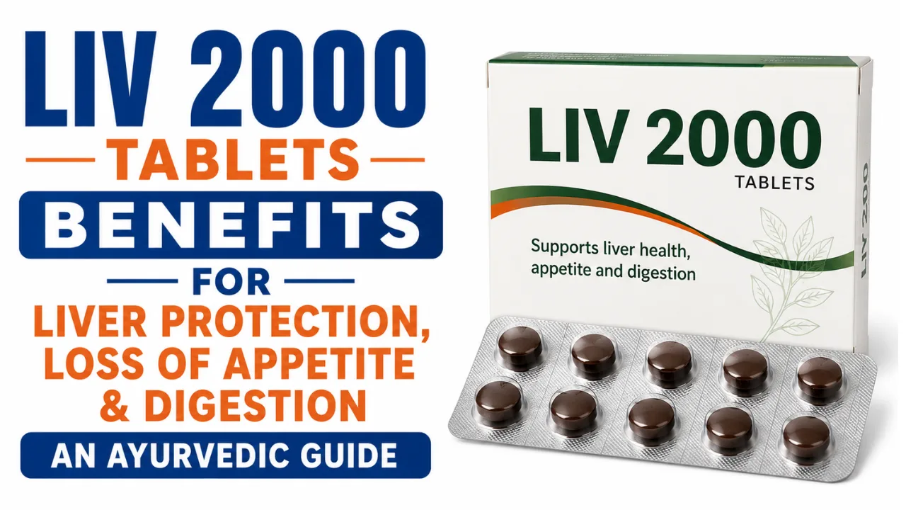 Liv 2000 tablet uses in Hindi | लिव 2000 की पूर्ण जानकारी व पूरा विवरण